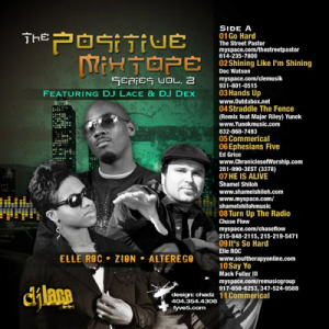 The Positive Mixtape Series : Volume 2 [by DJ Lace & DJ Dex]